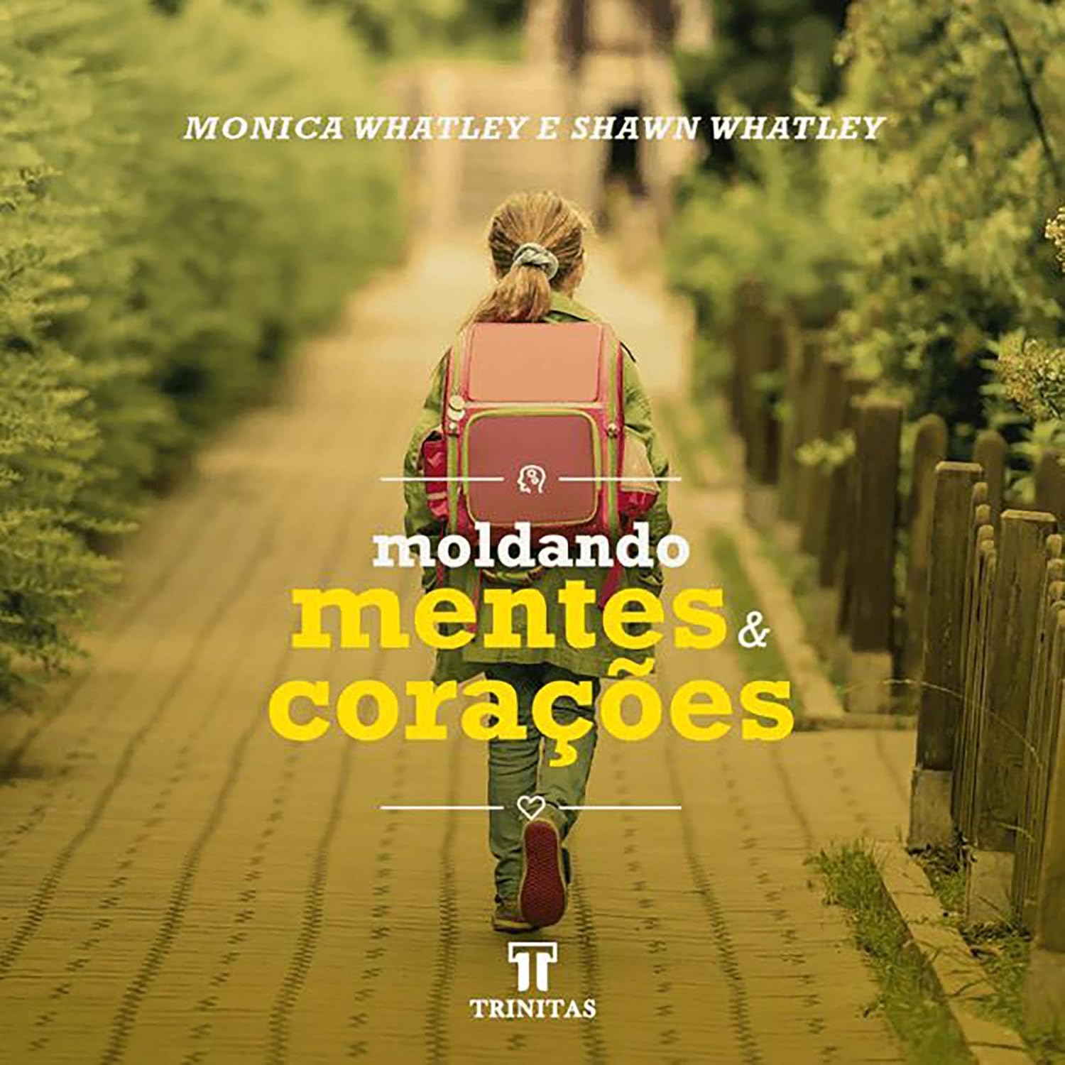 ler totalmente Moldando Mentes e Corações