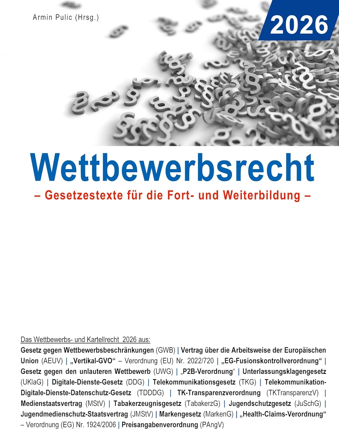 ler totalmente Wettbewerbsrecht 2026: Gesetzestexte für die Fort- und Weiterbildung (German Edition)