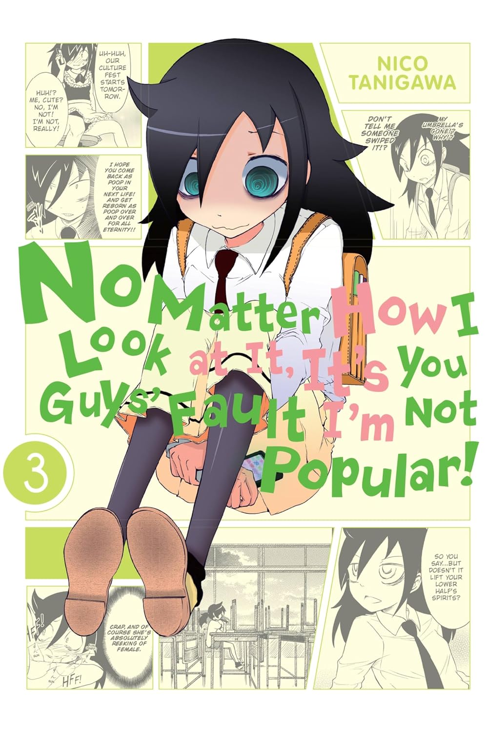 ler totalmente No Matter How I Look at It, It's You Guys' Fault I'm Not Popular!, Vol. 3