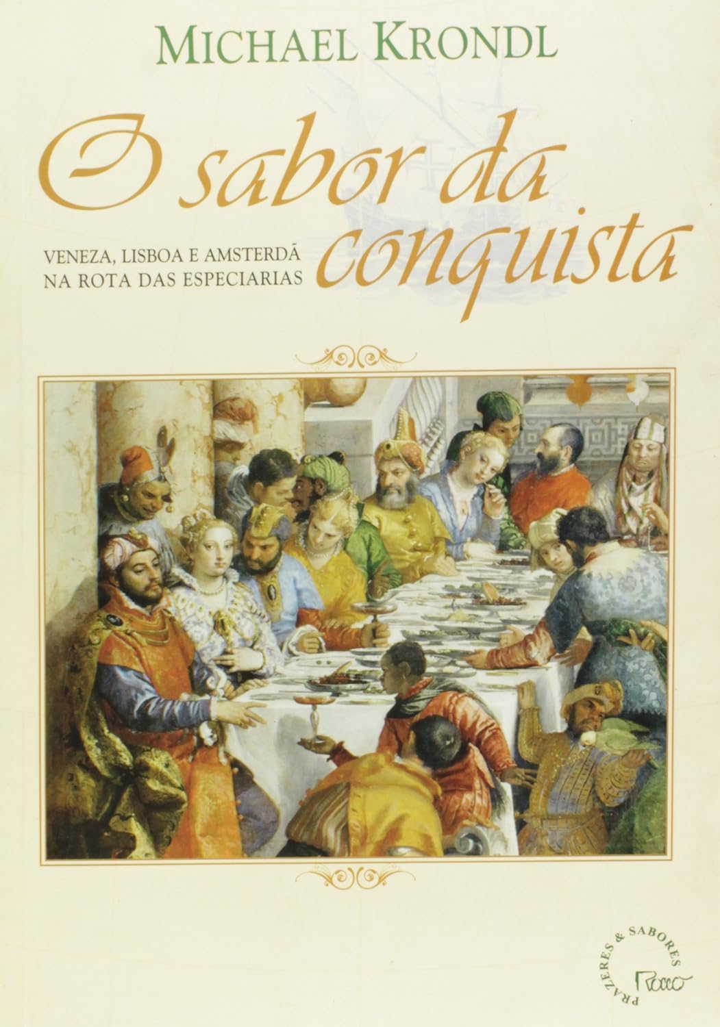ler totalmente O Sabor da Conquista