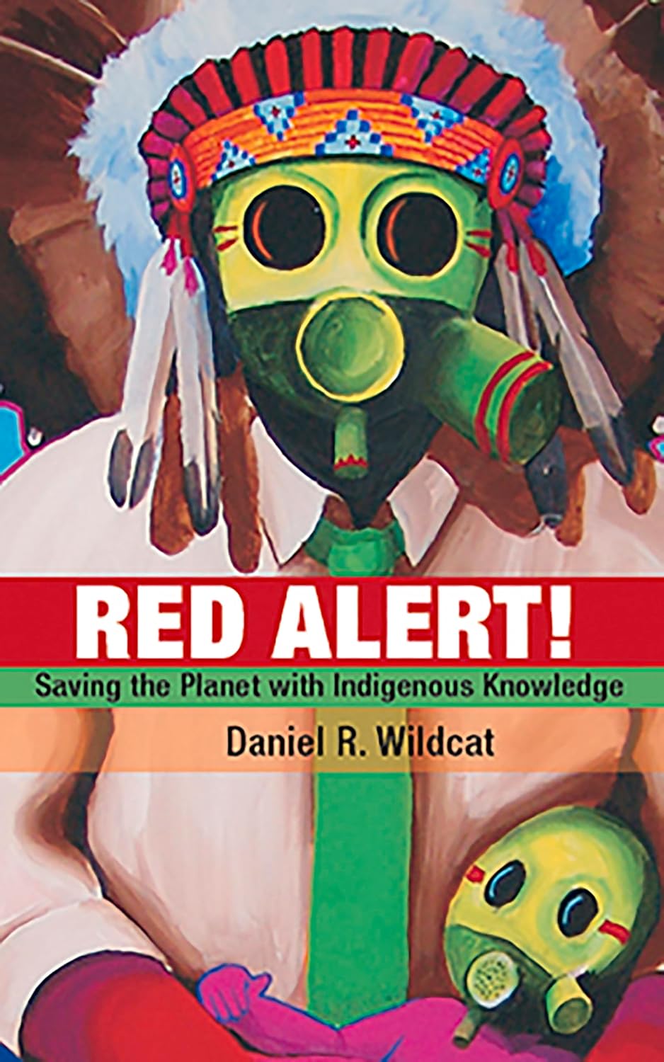 Red Alert: Saving the Planet with Indigenous Knowledge (English Edition) baixar livro de graça