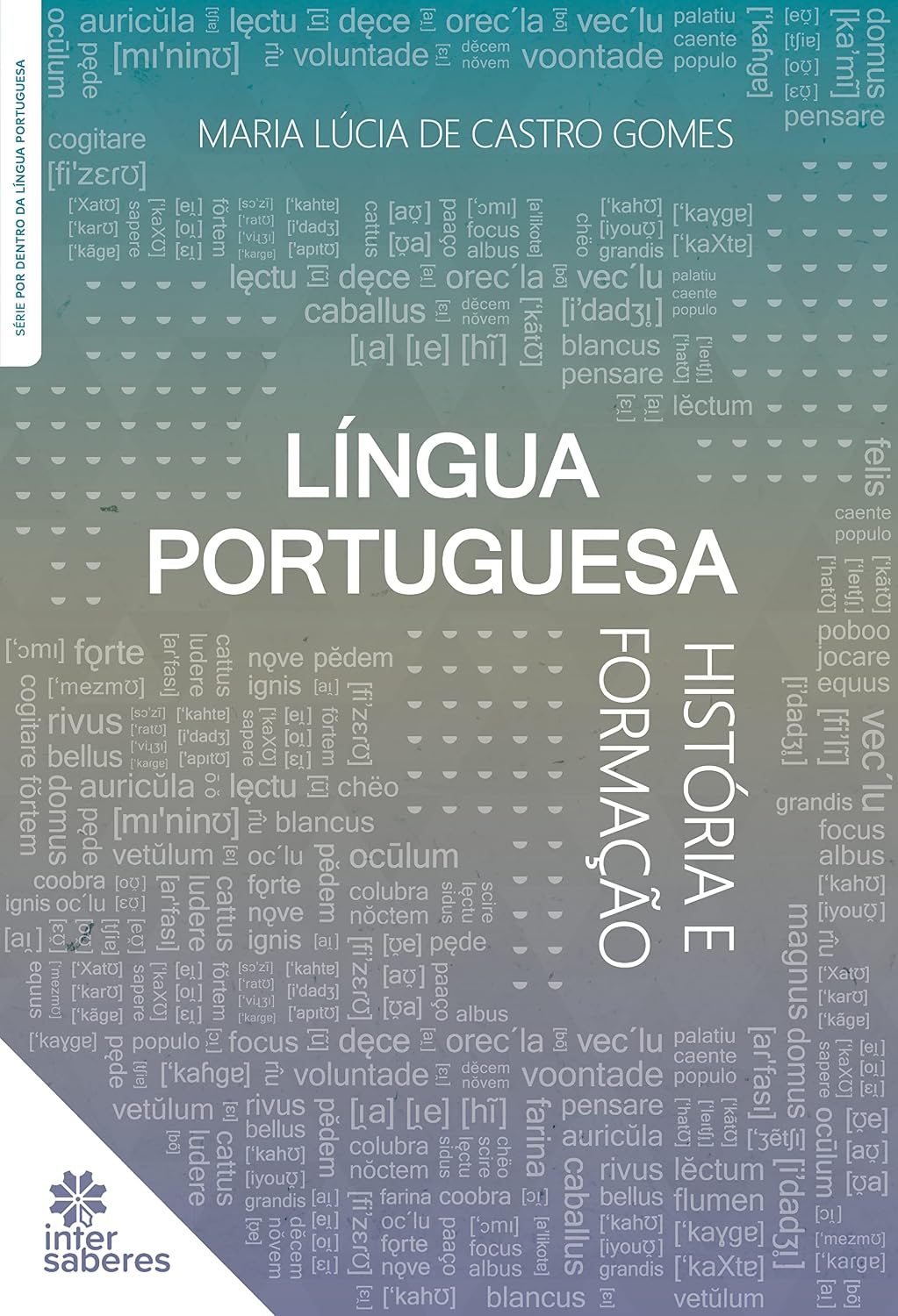 Língua portuguesa:: história e formação baixar o livro de graça