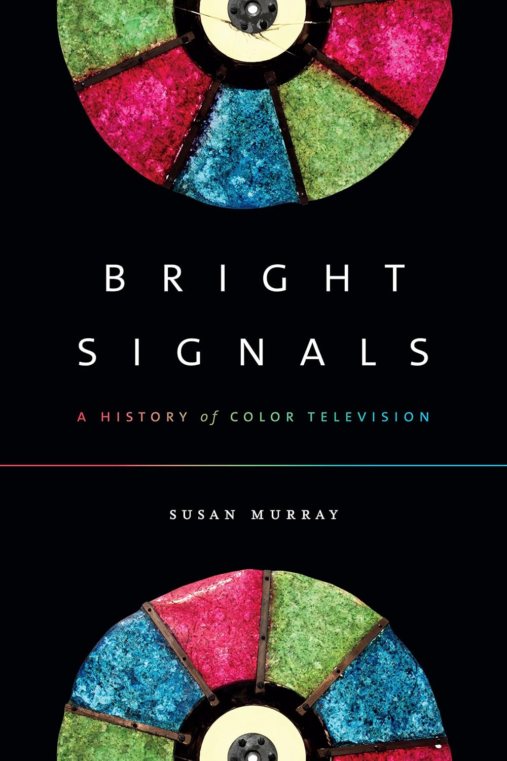 Bright Signals: A History of Color Television (Sign, Storage, Transmission) (English Edition) baixar o livro de graça
