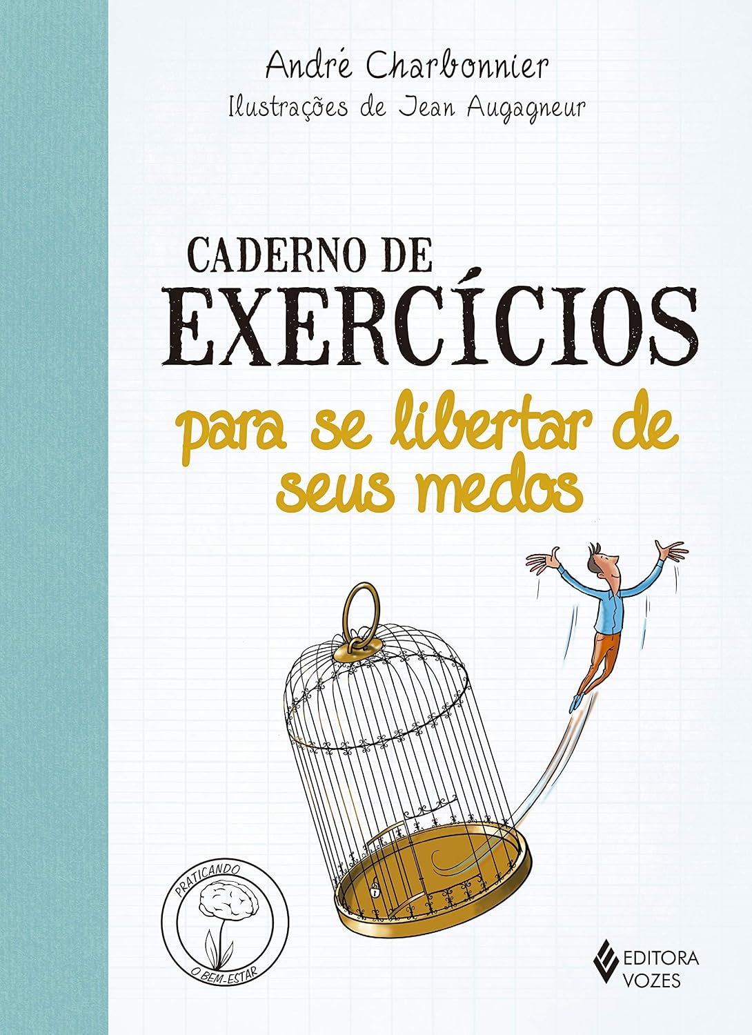 Caderno de exercícios para se libertar de seus medos baixar livro de graça
