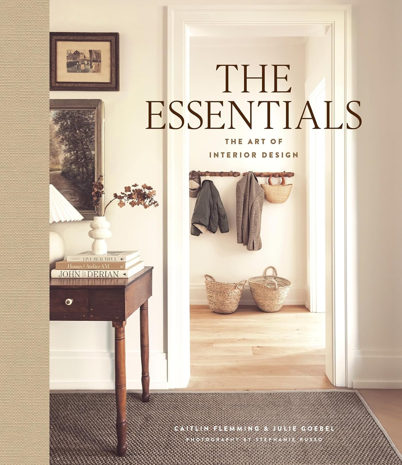 The Essentials: The Art of Interior Design: A Guide to Furnishing, Decorating, and Styling Your Home baixar livro de graça