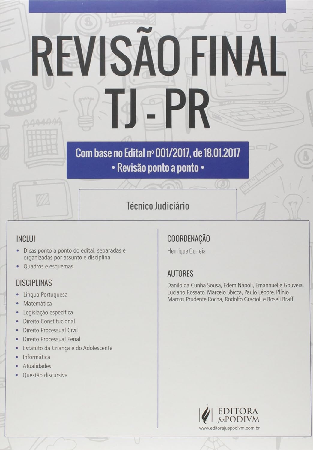 ler totalmente Revisão Final Tj-pr - Dicas Ponto A Ponto Do Edital 2017