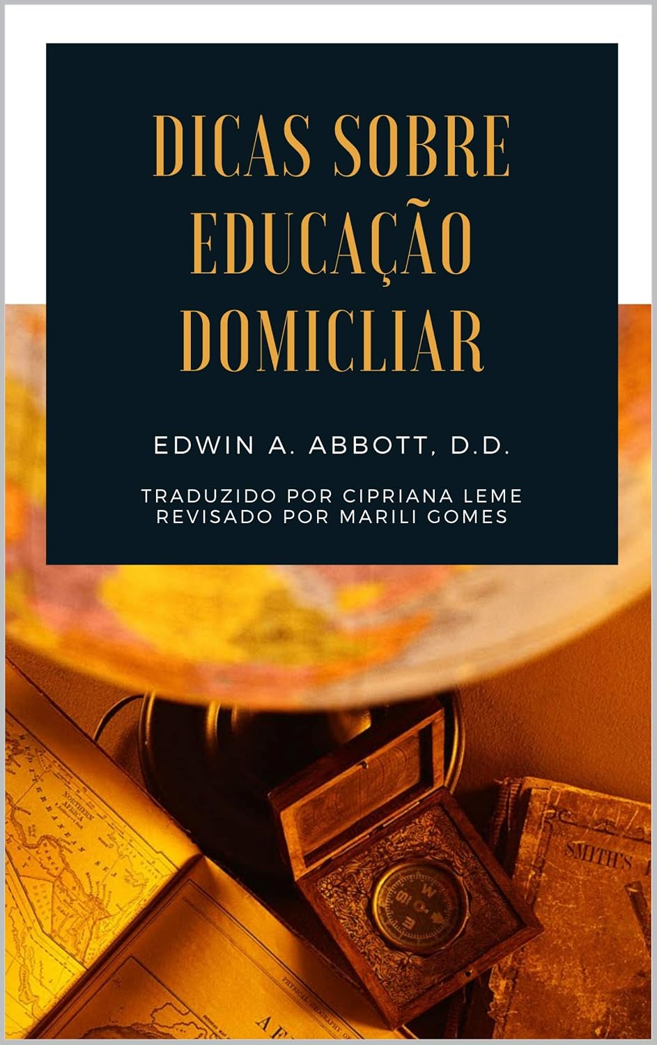 ler totalmente Dicas sobre Educação Domiciliar