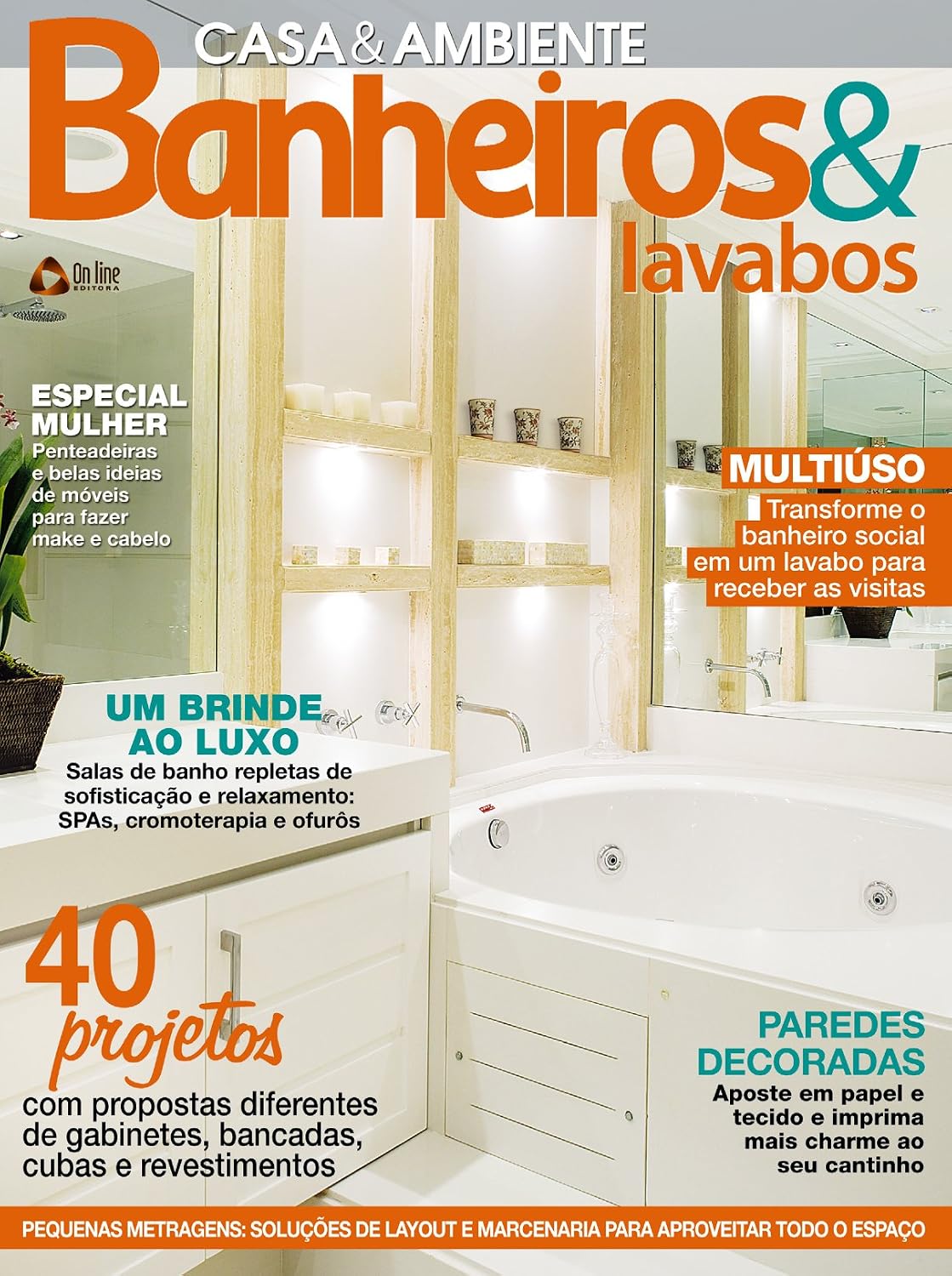 Casa & Ambiente – Banheiros & Lavabos 63