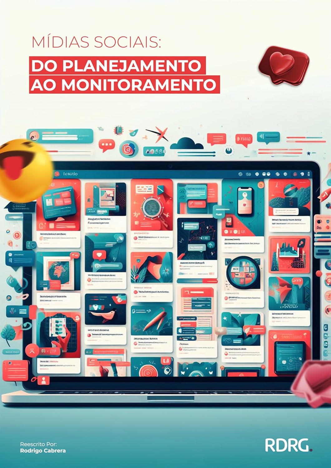 Mídias Sociais: Do planejamento ao Monitoramento: Uma leitura completa sobre Mídias Sociais. baixar livro de graça
