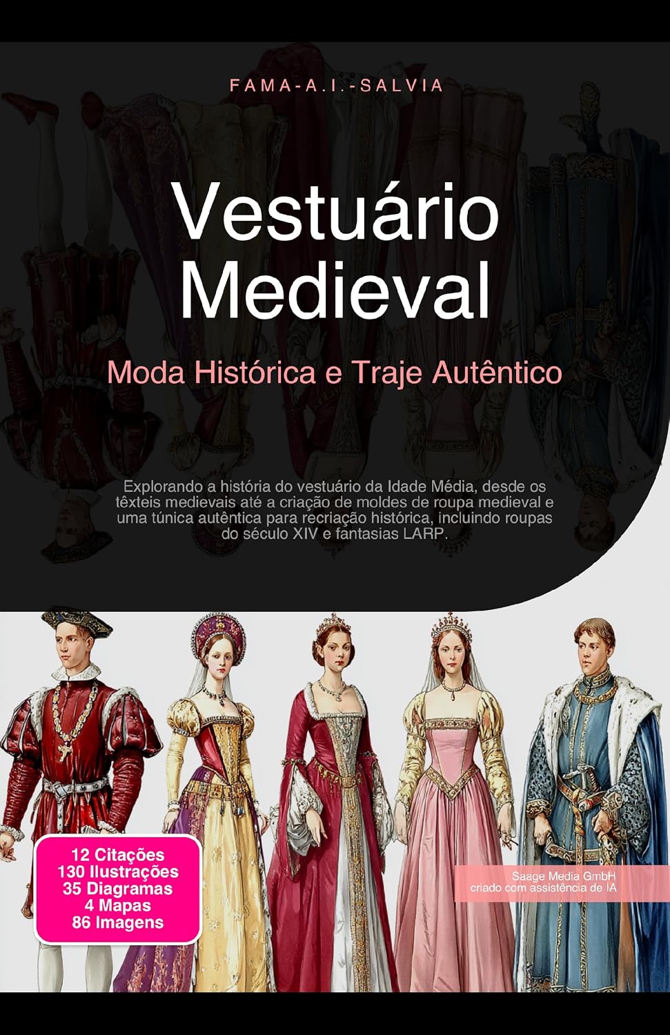 Vestuário Medieval: Moda Histórica e Traje Autêntico baixar livro de graça
