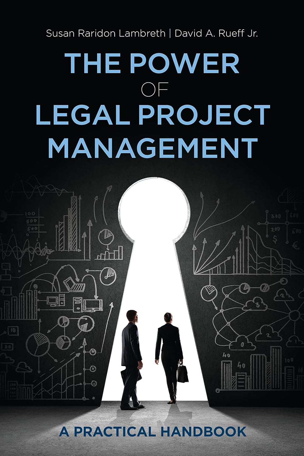 capítulo por capítulo baixar The Power of Legal Project Management: A Practical Handbook, Second Edition (English Edition)