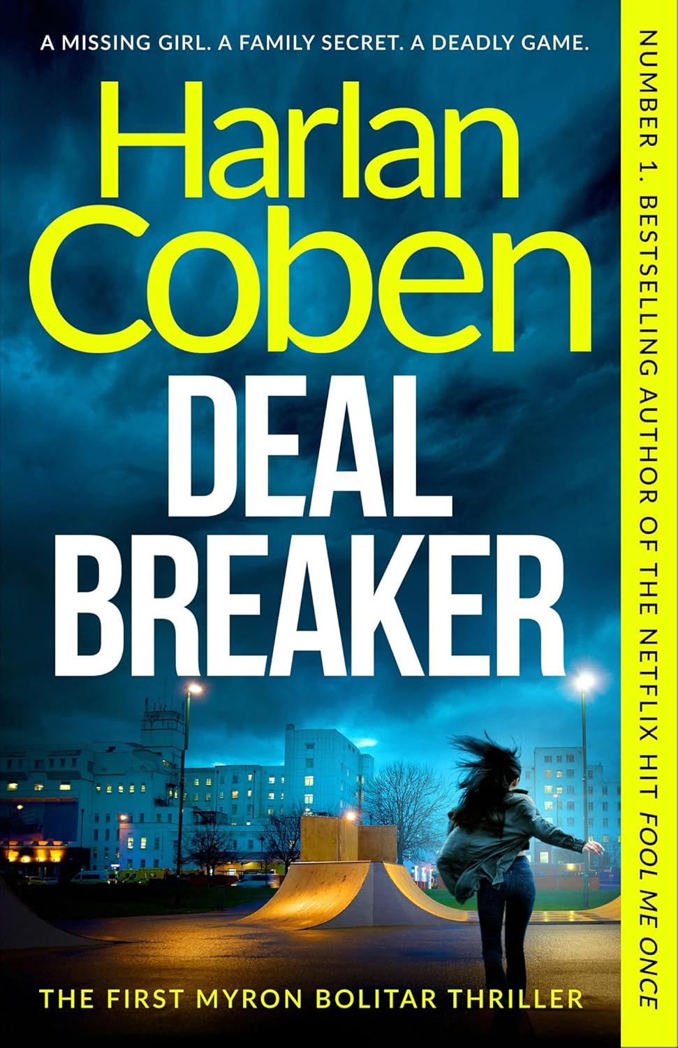 Deal Breaker: From the Number One bestselling creator of the hit Netflix series Missing You (Myron Bolitar Book 1) (English Edition)