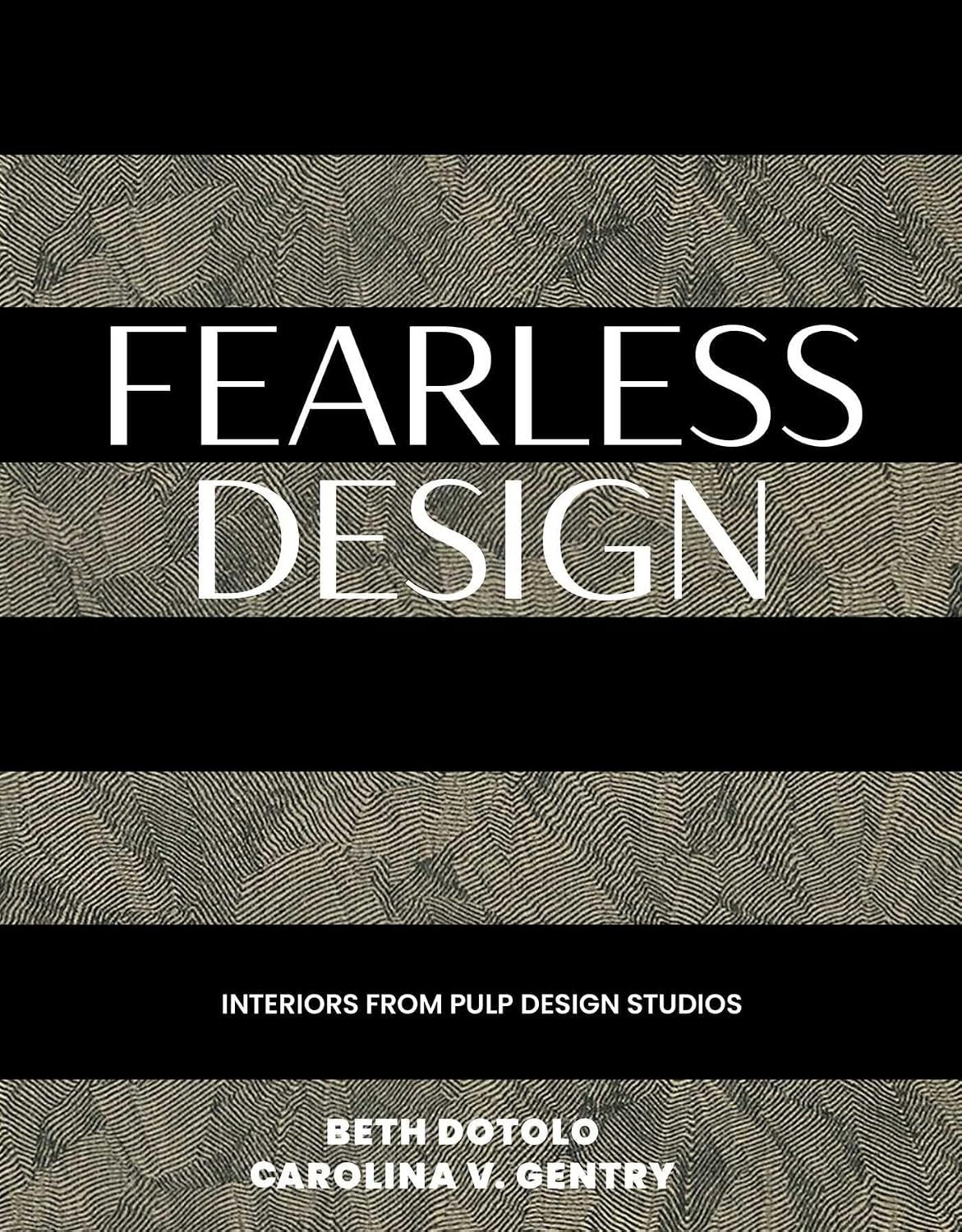 ler totalmente Fearless Design: Interiors from Pulp Design Studios (English Edition)