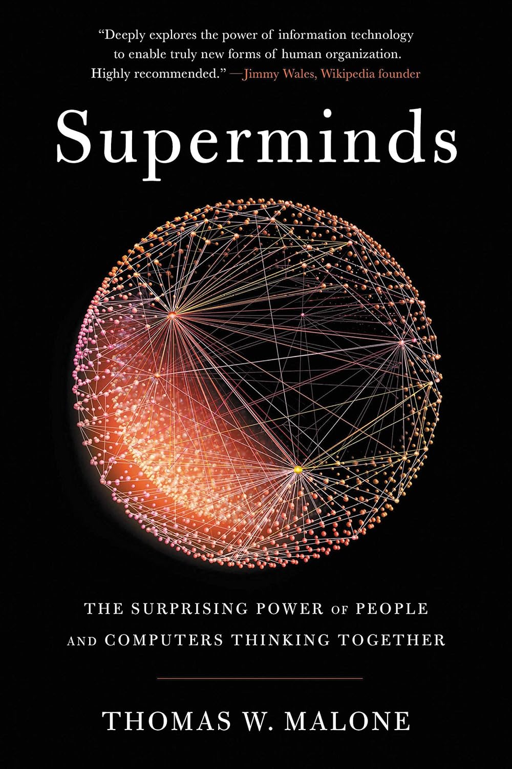 Superminds: The Surprising Power of People and Computers Thinking Together (English Edition) baixar livro de graça