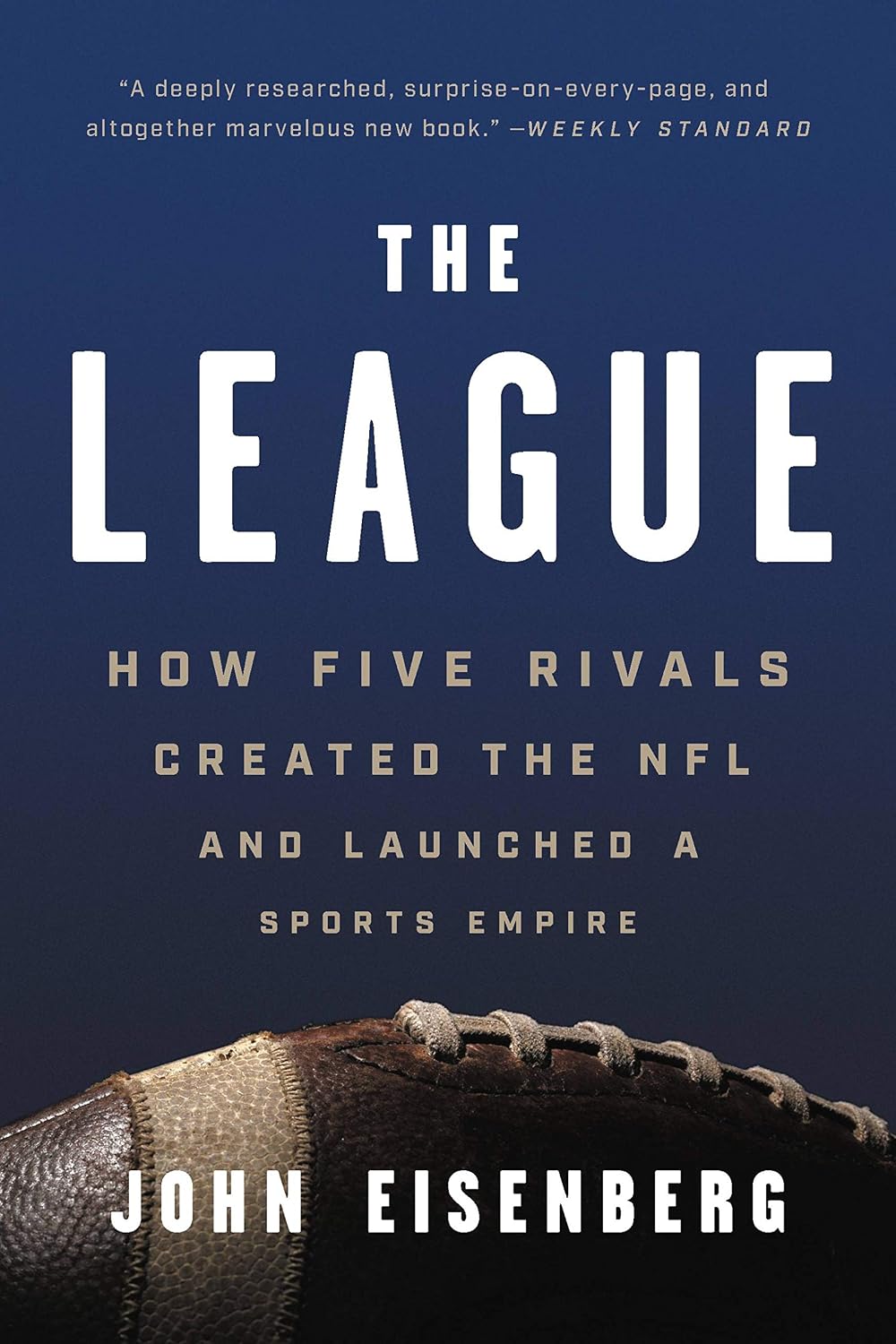 ler totalmente The League: How Five Rivals Created the NFL and Launched a Sports Empire