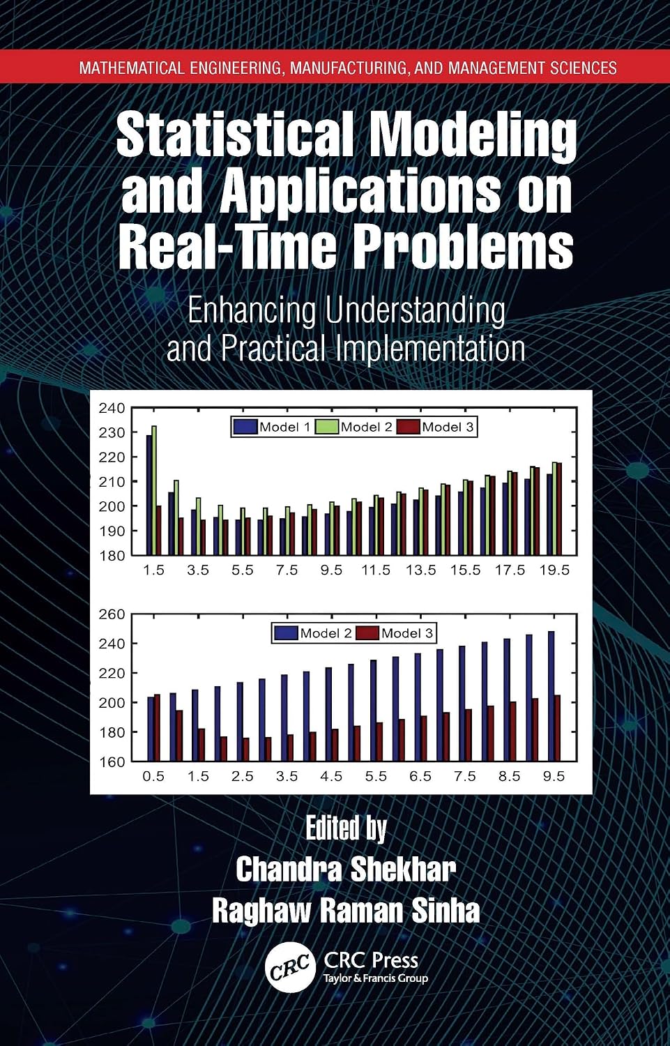 ler totalmente Statistical Modeling and Applications on Real-Time Problems: Enhancing Understanding and Practical Implementation (Mathematical Engineering, Manufacturing, and Management Sciences) (English Edition)