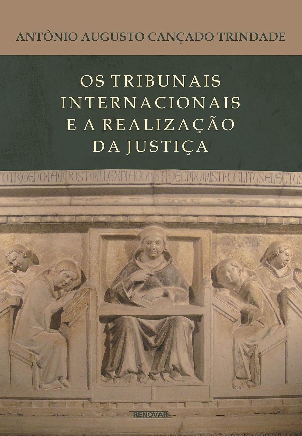 Os Tribunais Internacionais e a Realização da Justiça