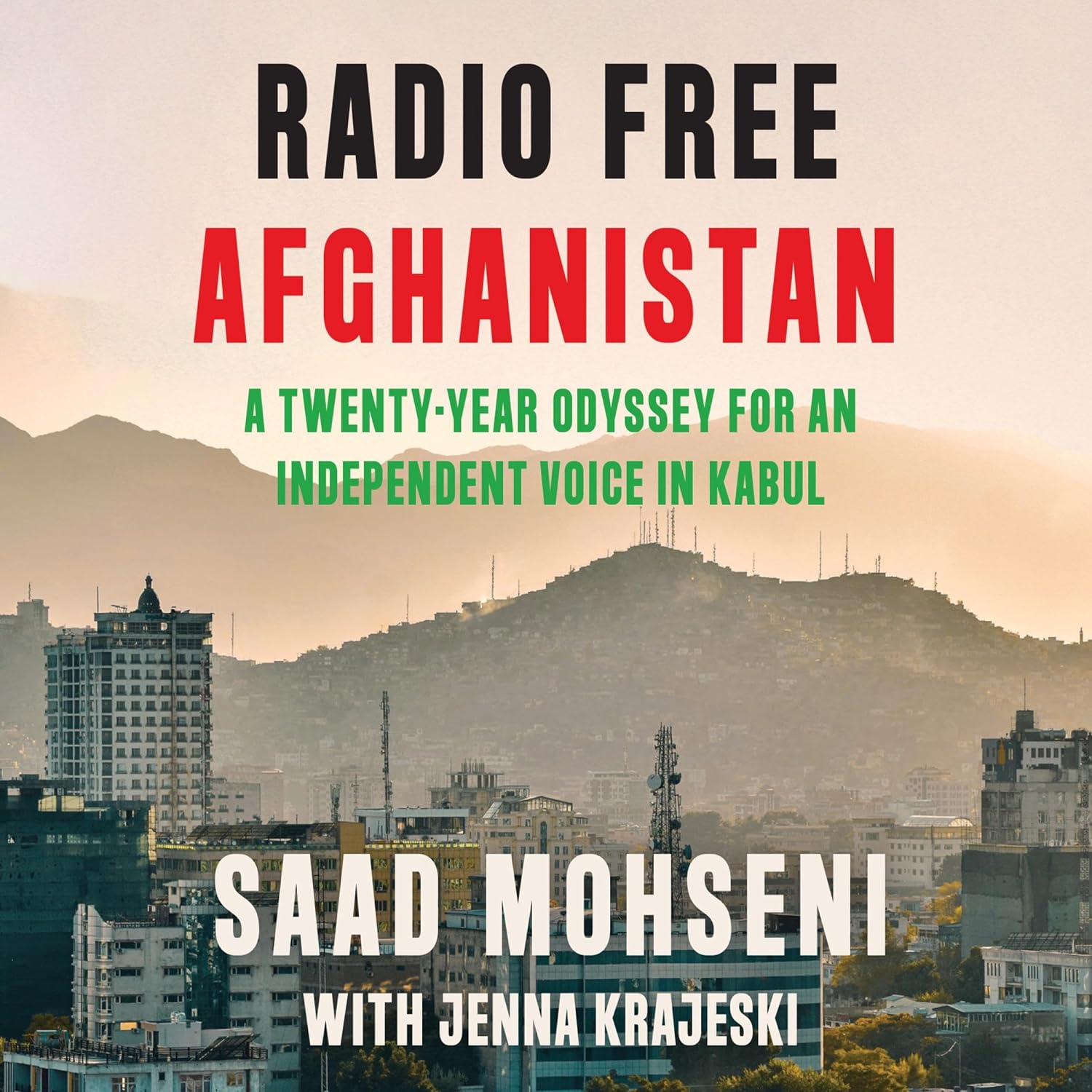 capítulo por capítulo baixar Radio Free Afghanistan: A Twenty-Year Odyssey for an Independent Voice in Kabul