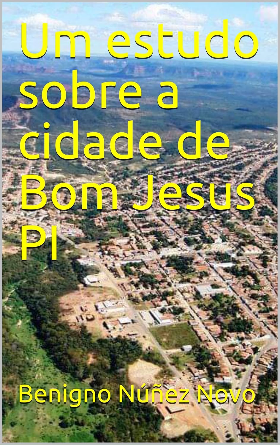capítulo por capítulo baixar Um estudo sobre a cidade de Bom Jesus PI