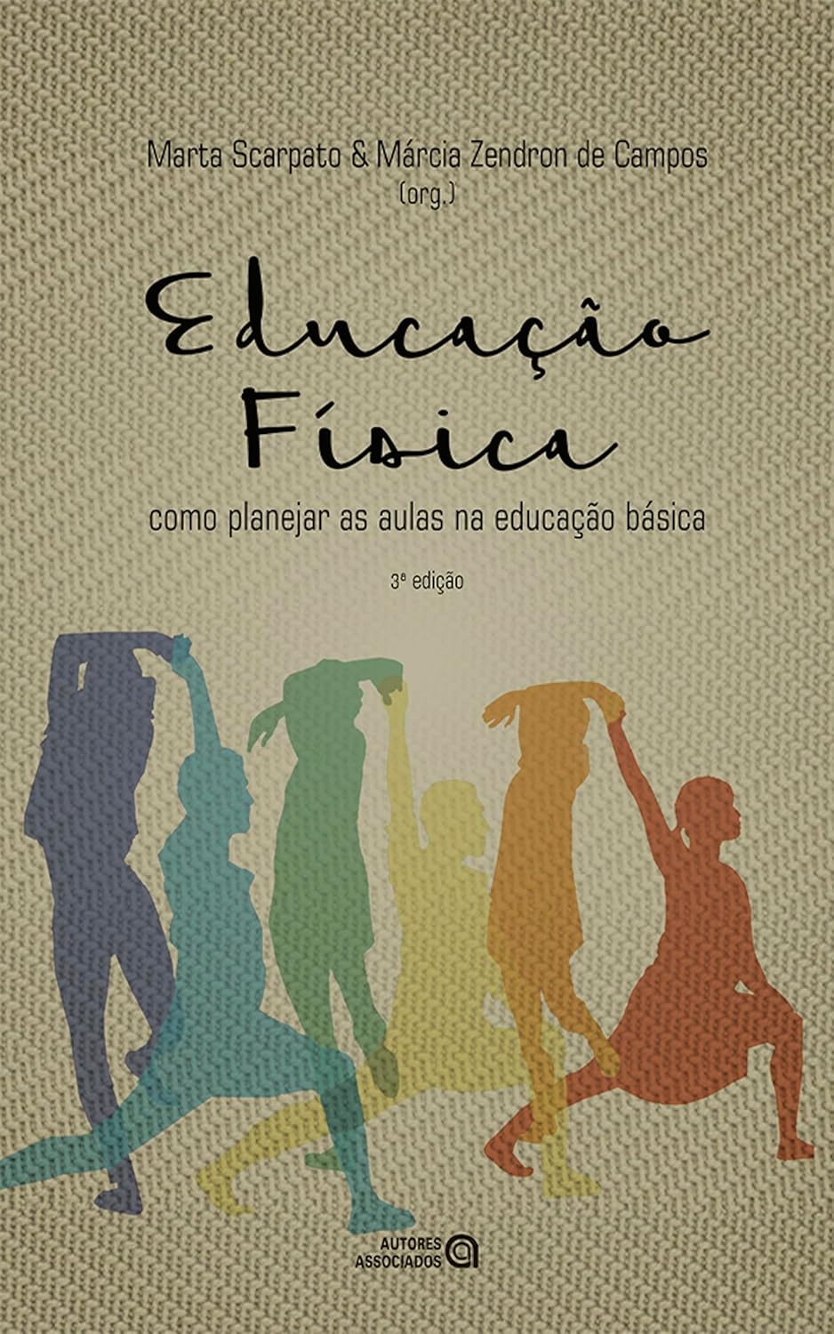 ler totalmente Educação física: como planejar as aulas na educação básica