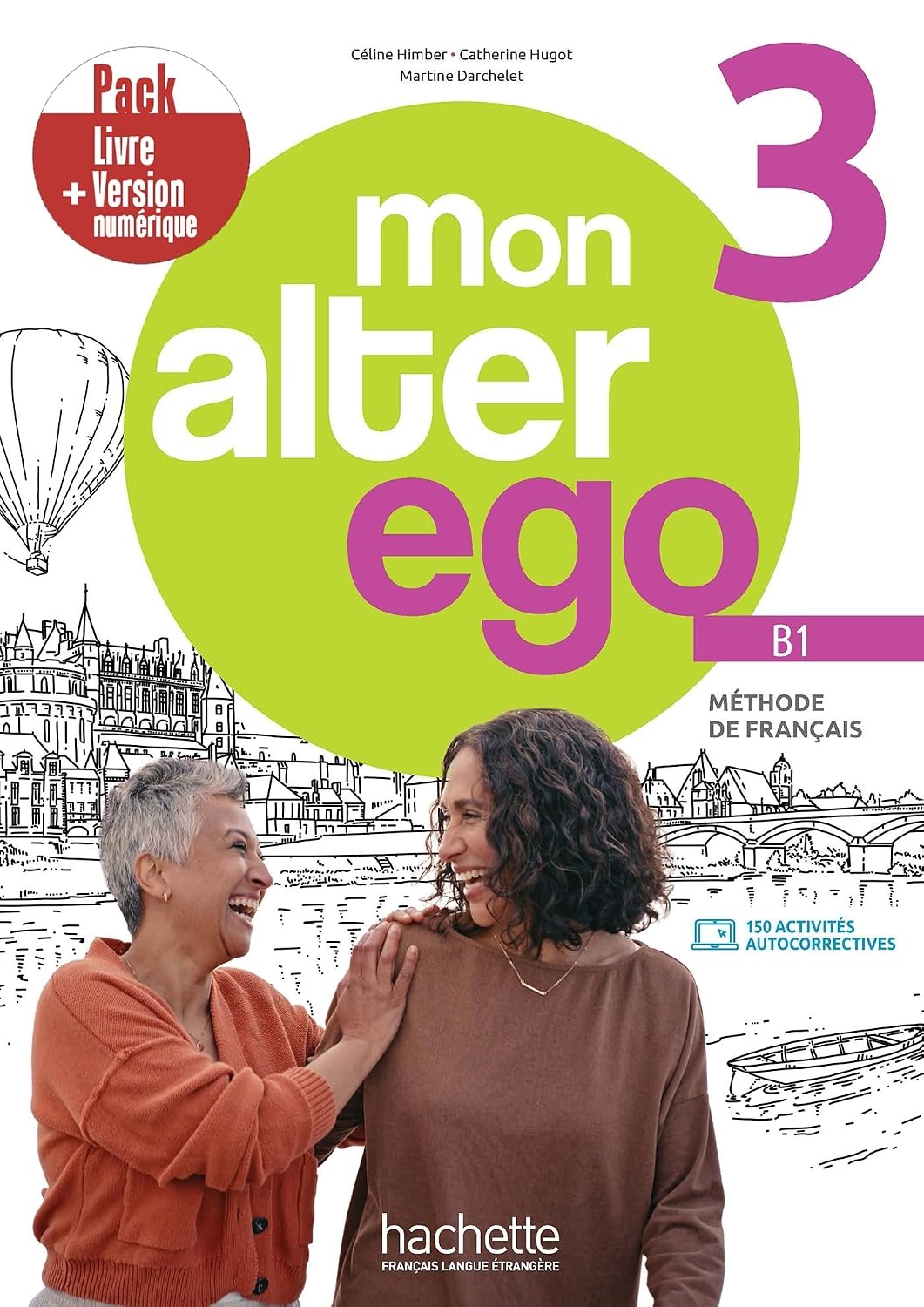 Mon Alter Ego 3 - Pack Livre de l'élève + Version numérique (B1) baixar o livro de graça