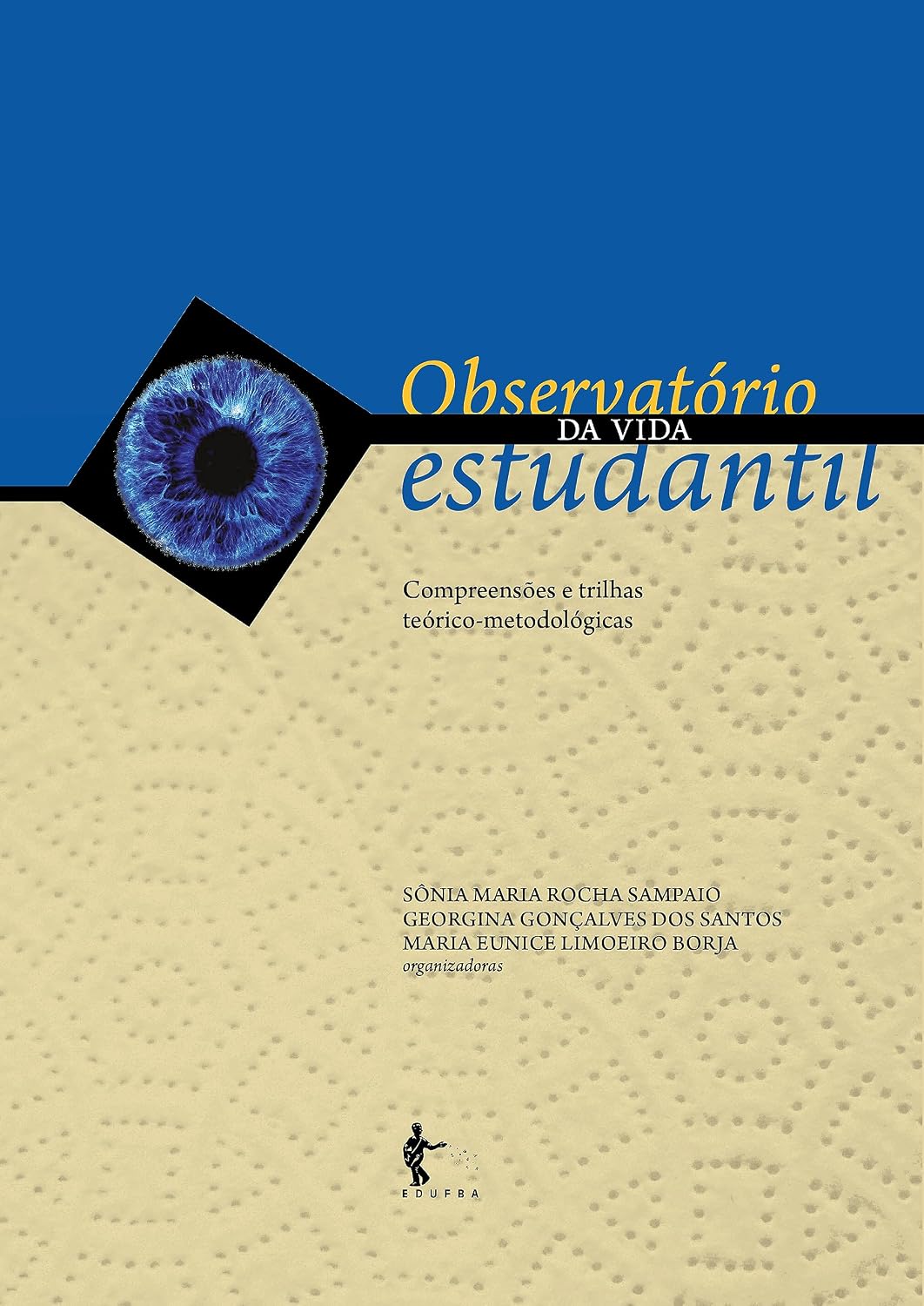 Observatório da vida estudantil: compreensões e trilhas teórico-metodológicas baixar livro de graça