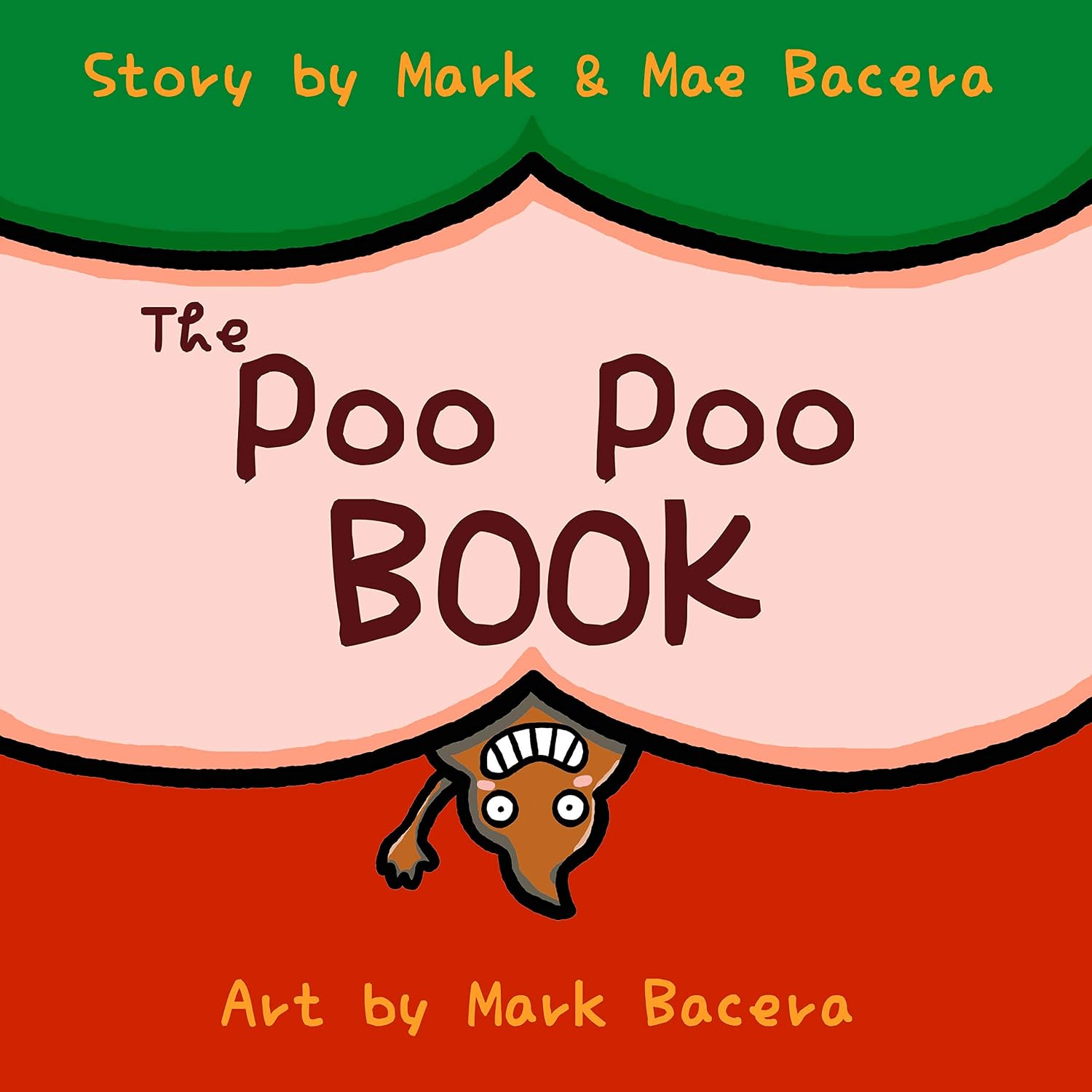 The Poo Poo Book: A Book for Children to Enjoy and Learn about Toilet Time–Make Potty Training Easy and Fun! (The Bewildering Body 1) (English Edition)