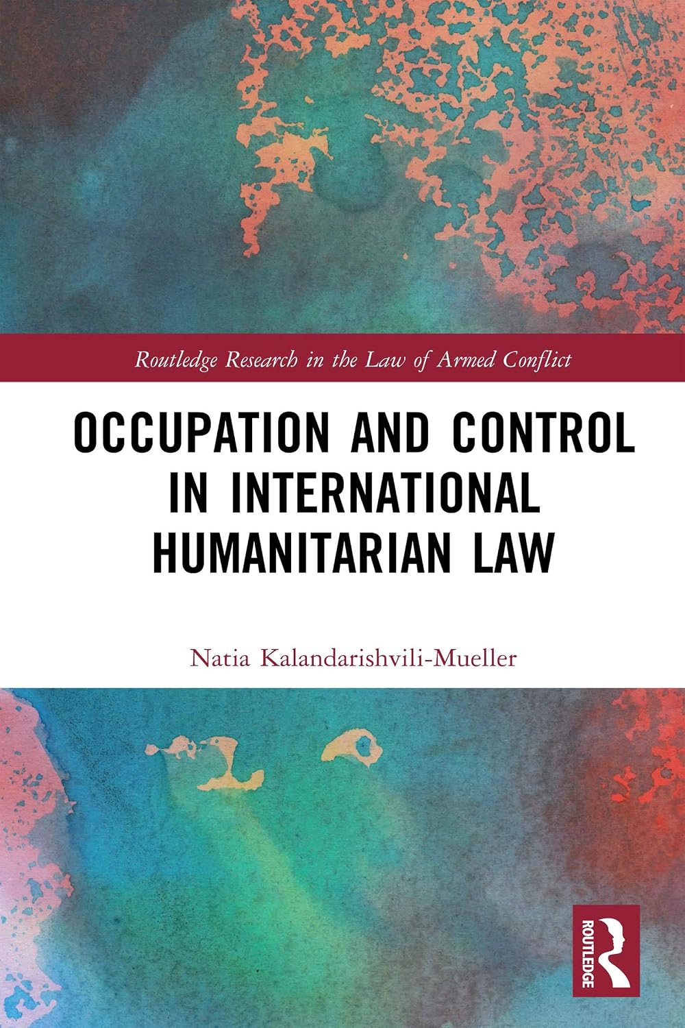 Occupation and Control in International Humanitarian Law (Routledge Research in the Law of Armed Conflict) (English Edition) baixar o livro de graça