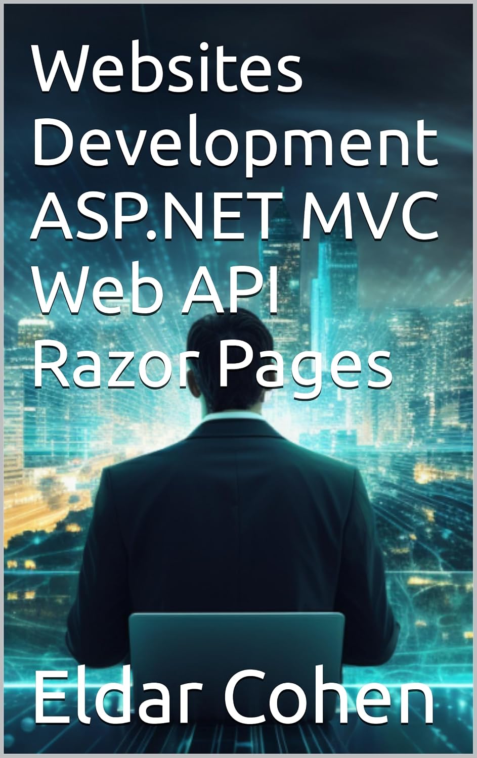 ler totalmente Websites Development ASP.NET MVC Web API Razor Pages (English Edition)