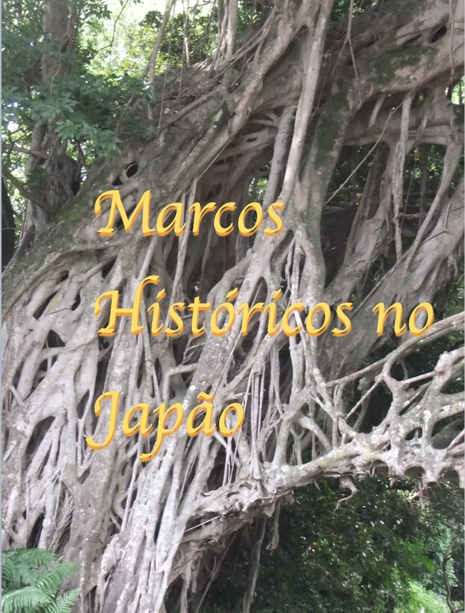 Marcos Históricos no Japão baixar o livro de graça