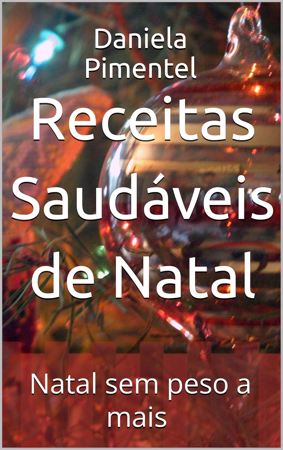 Receitas Saudáveis de Natal baixar livro de graça