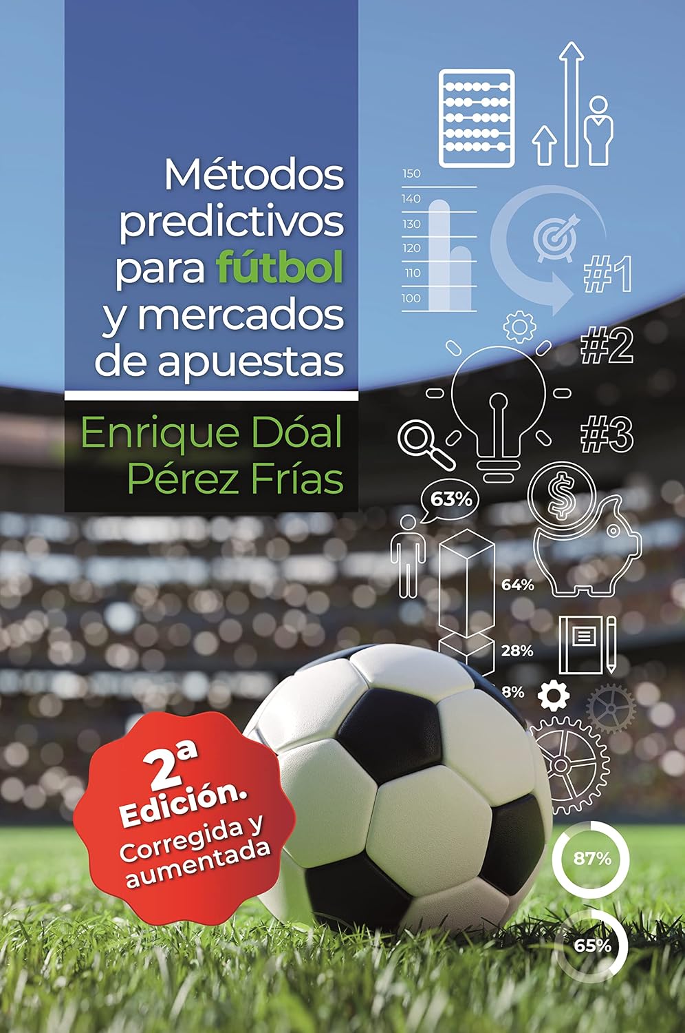 Métodos Predictivos para Fútbol y Mercados de Apuestas (Spanish Edition) baixar livro de graça