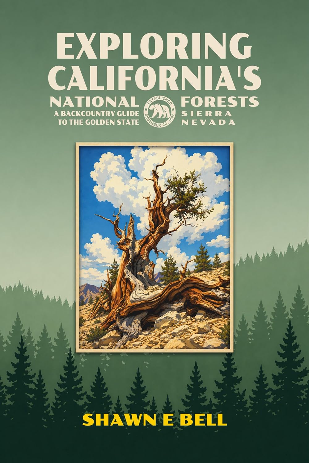 ler totalmente Exploring California's National Forests - A Backcountry Guide to the Golden State: Sierra Nevada (English Edition)