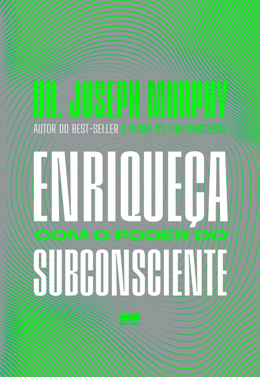 Enriqueça com o poder do subconsciente