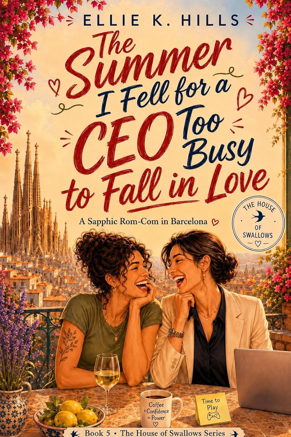 The Summer I Fell for a CEO Too Busy to Fall in Love: A Sapphic Rom-Com in Barcelona (Back to Us - House of the Swallows Book 5) (English Edition) baixar o livro de graça