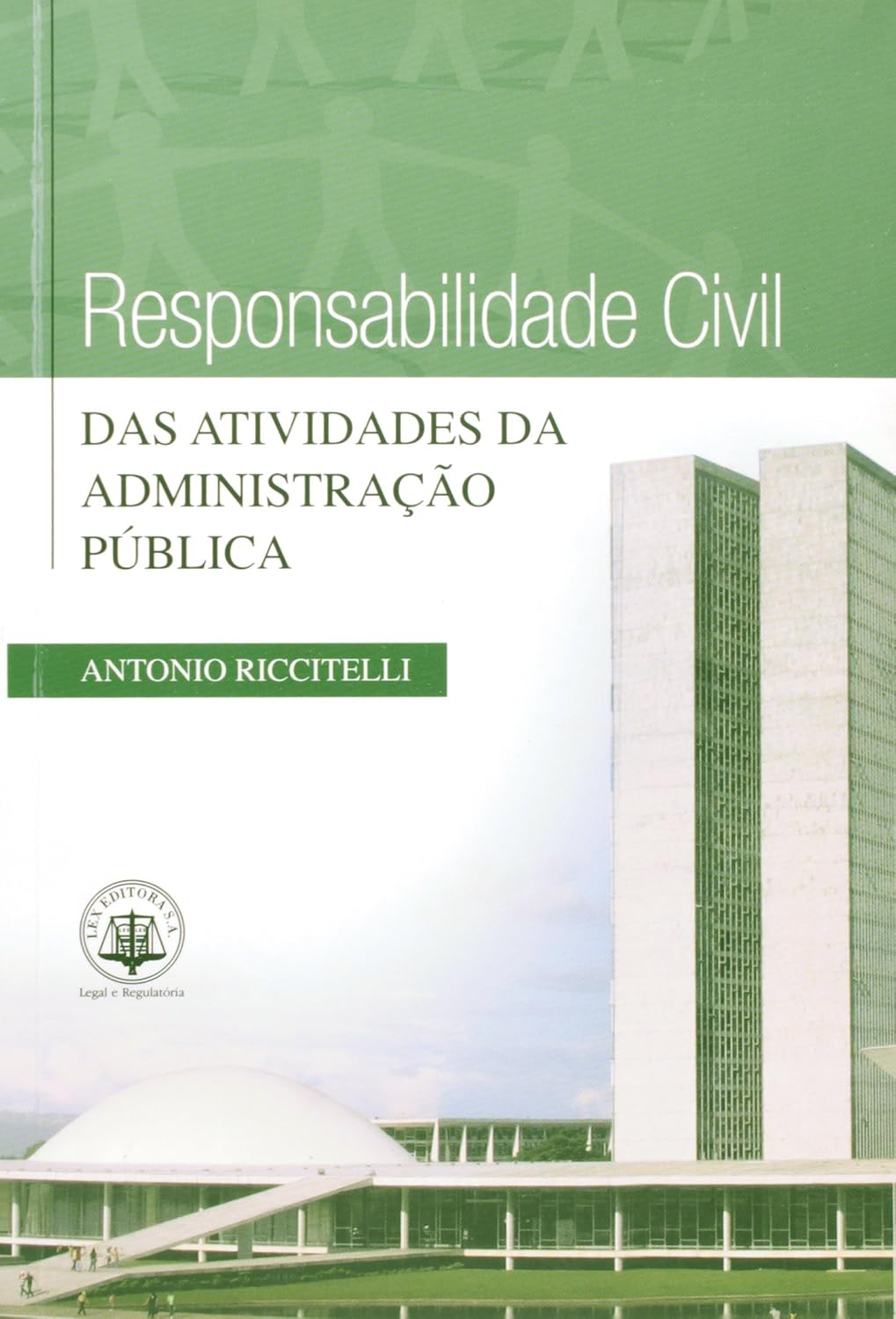 capítulo por capítulo baixar Responsabilidade Civil das Atividades da Administração Pública