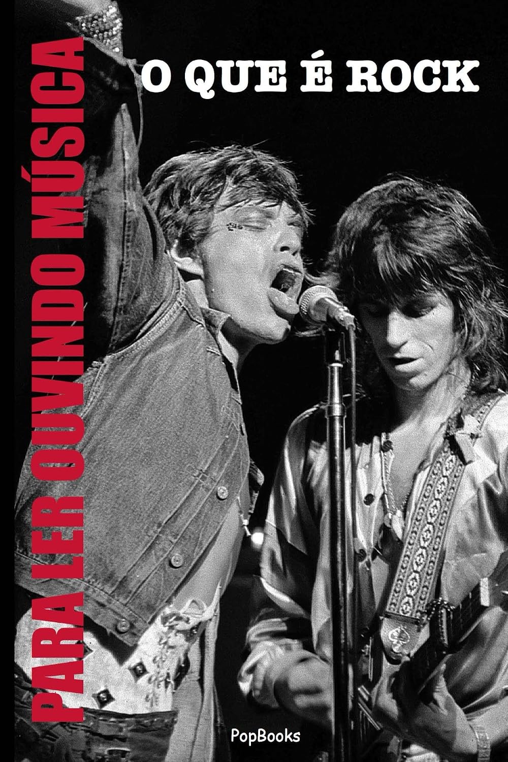 O que é rock (Para Ler Ouvindo Música Livro 1) baixar o livro de graça