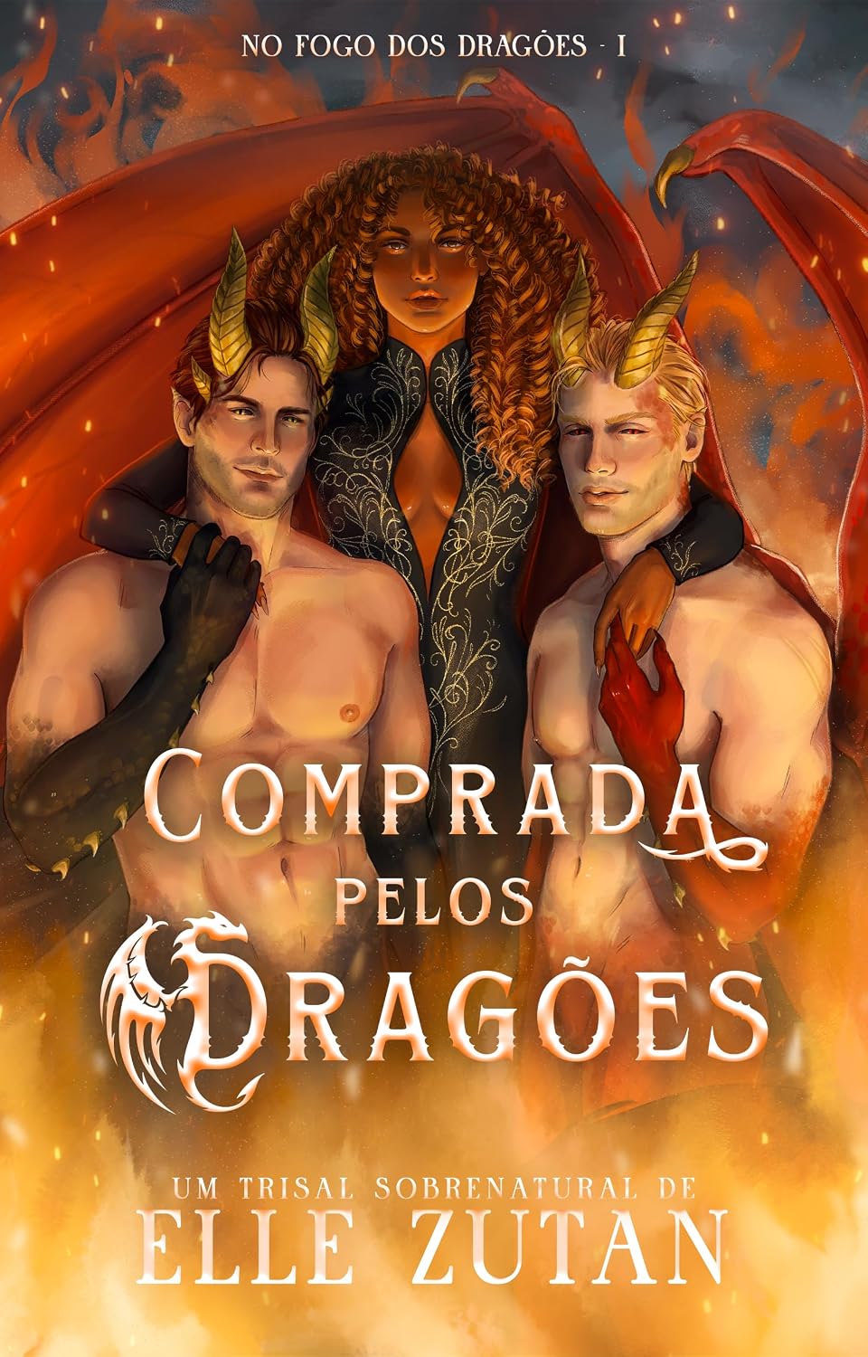 Comprada pelos Dragões: Trilogia NO FOGO DOS DRAGÕES baixar o livro de graça