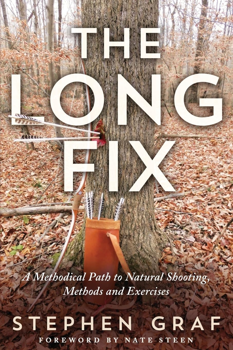 capítulo por capítulo baixar The Long Fix: A Methodical Path to Natural Shooting, Methods and Exercises
