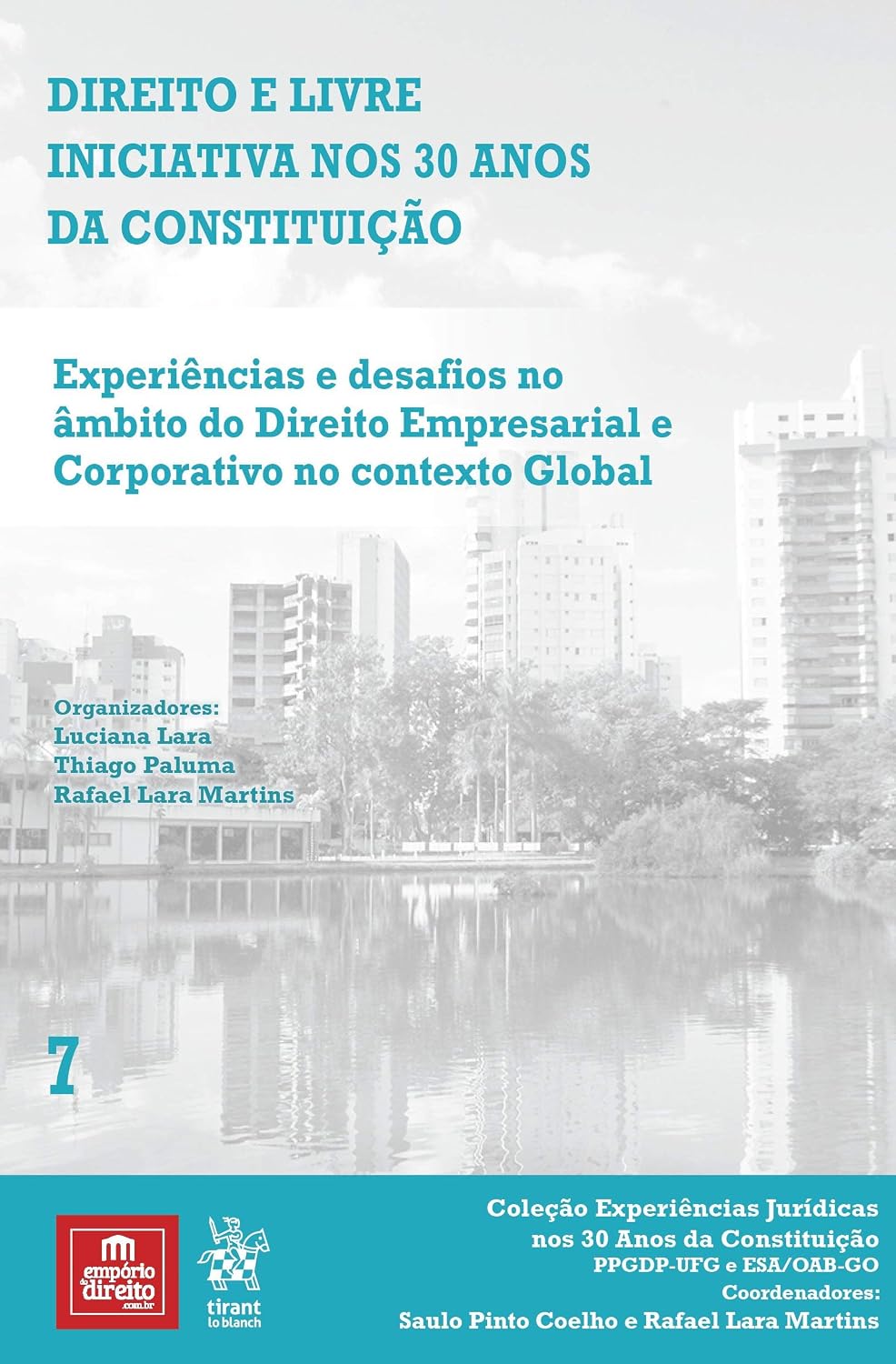 ler totalmente Experiências e Desafios no âmbito do Direito Empresarial e Corporativo no Contexto Global (Volume 7)