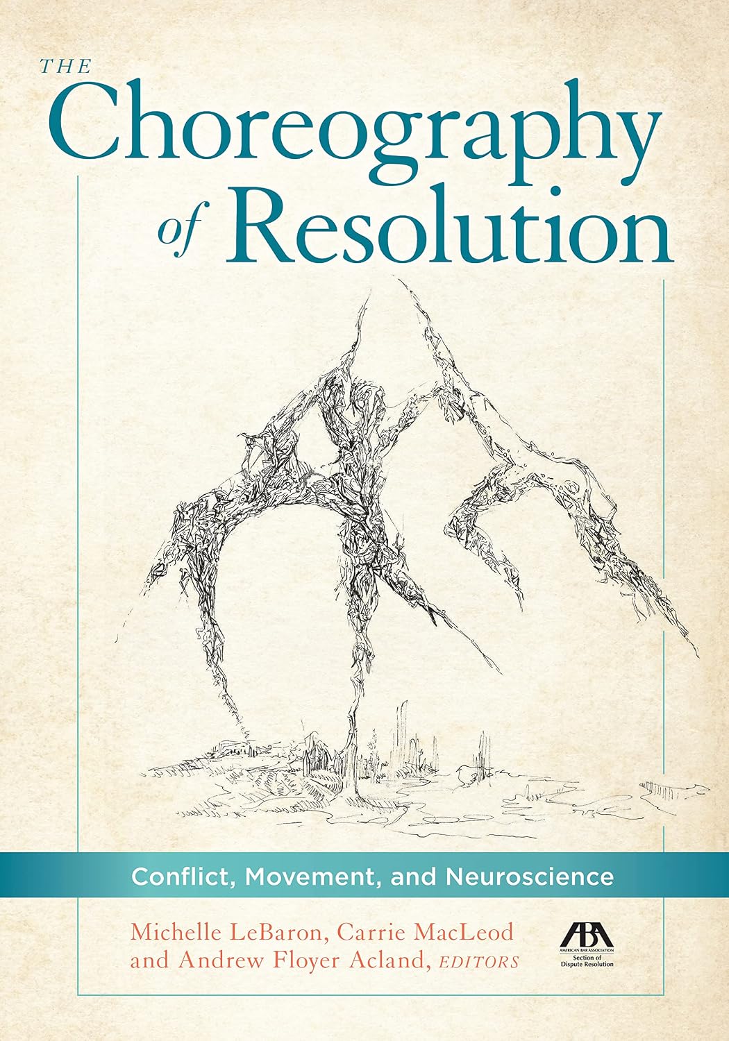 The Choreography of Resolution: Conflict, Movement, and Neuroscience (English Edition) baixar o livro de graça