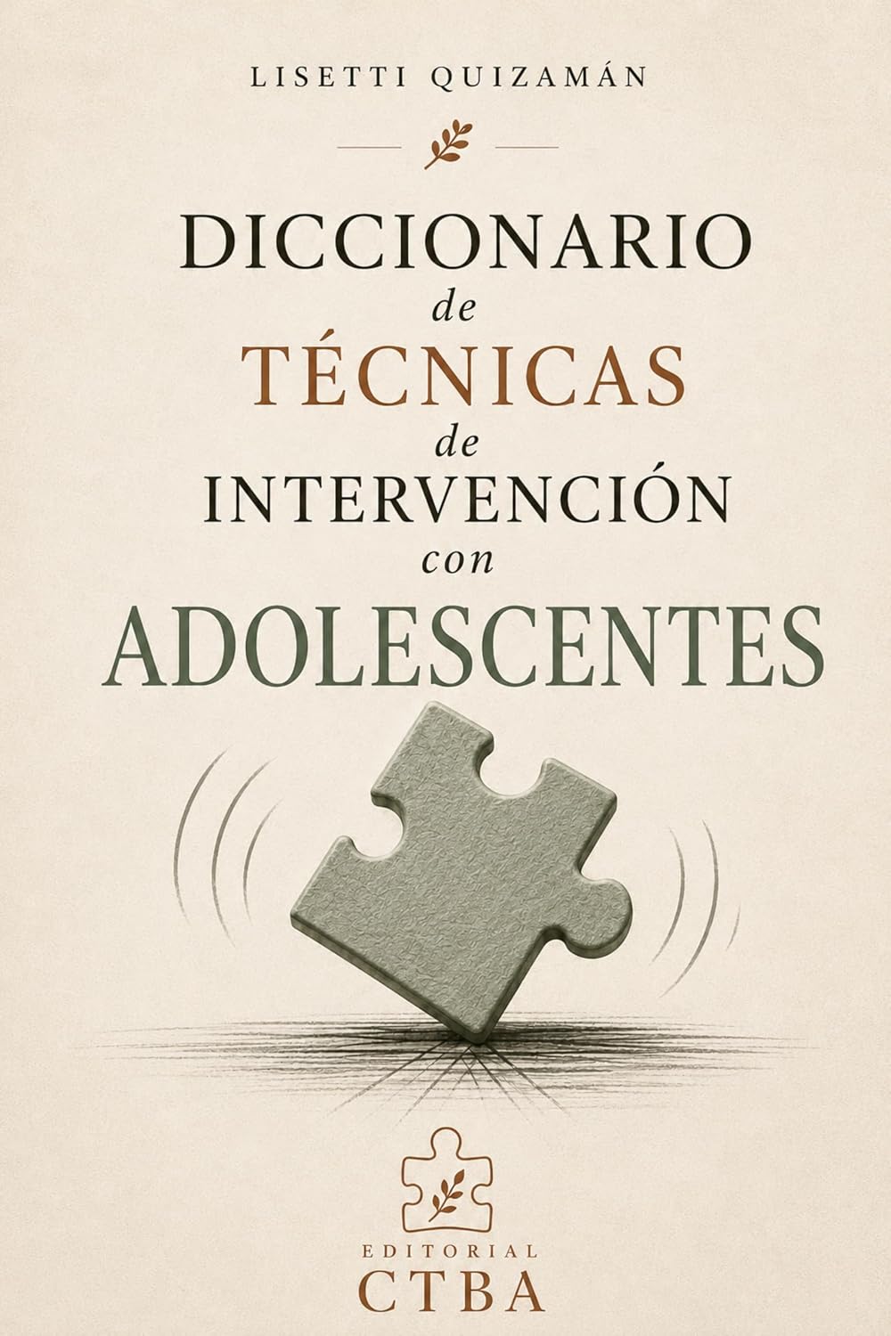 capítulo por capítulo baixar Diccionario de Técnicas de Intervención con Adolescentes: Herramientas terapéuticas para alianza, emociones, identidad, familia, relaciones, autonomía... Técnicas de Intervención) (Spanish Edition)