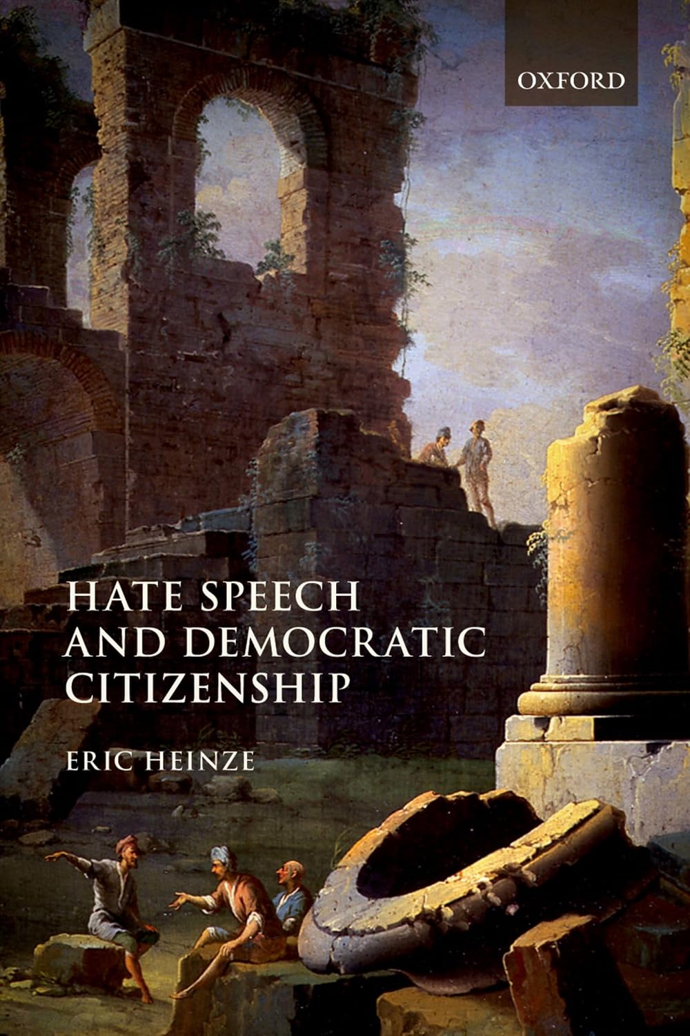 Hate Speech and Democratic Citizenship baixar o livro de graça