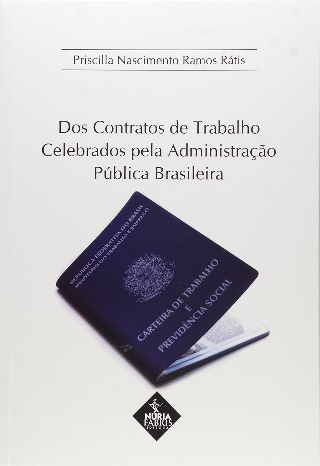 capítulo por capítulo baixar Dos Contratos de Trabalho Celebrados Pela Administração Pública Brasileira