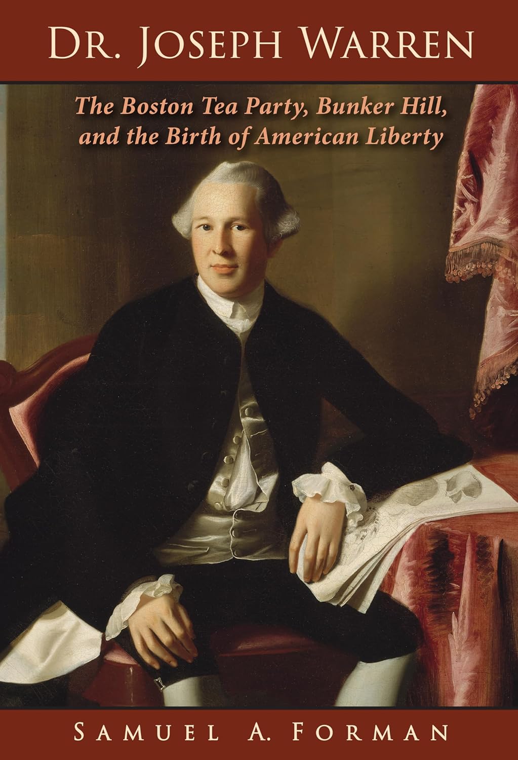 capítulo por capítulo baixar Dr. Joseph Warren: The Boston Tea Party, Bunker Hill, and the Birth of American Liberty