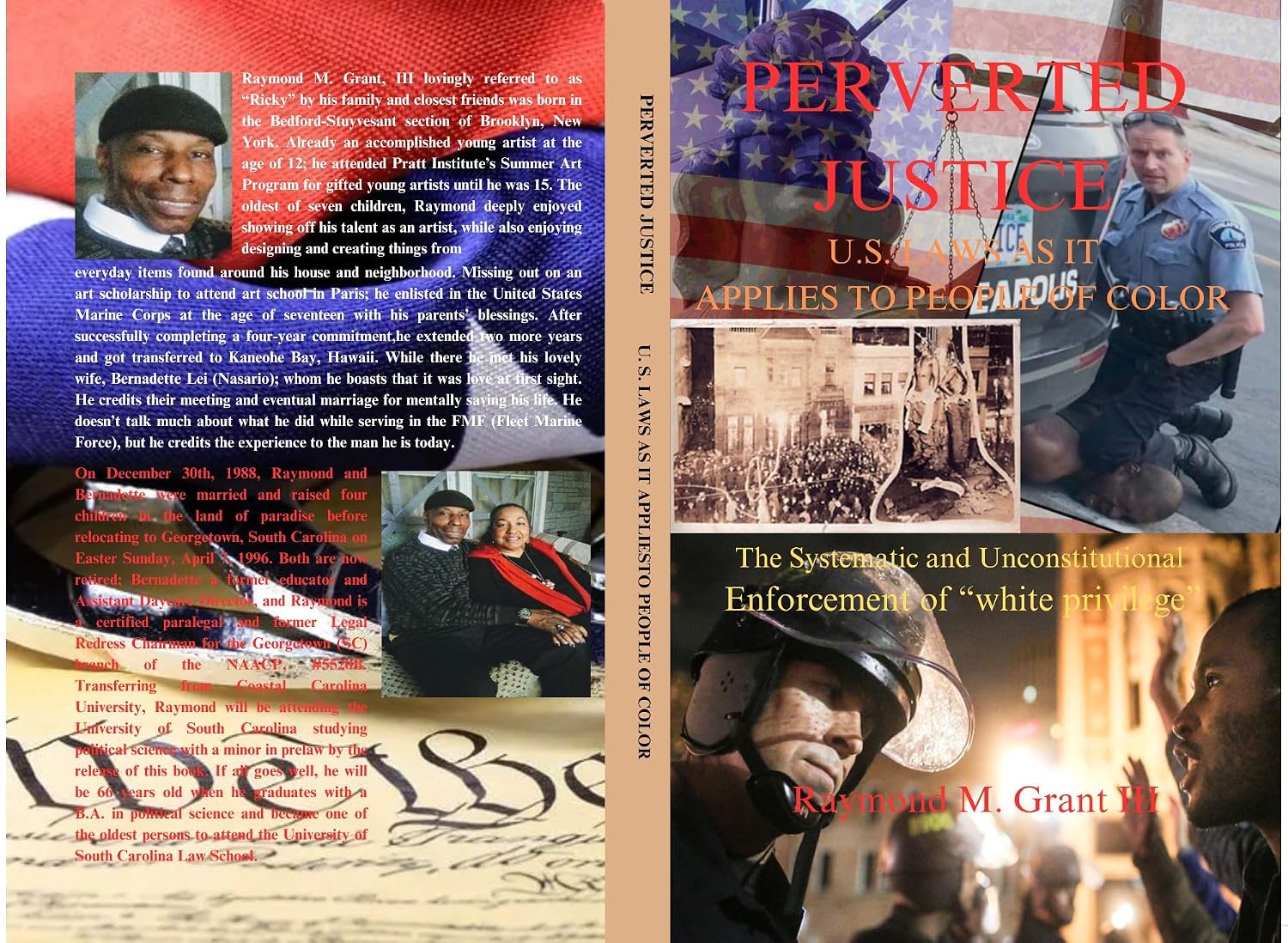 PERVERTED JUSTICE U. S. LAWS AS IT APPLIES TO PEOPLE OF COLOR: The Systematic and Unconstitutional Enforcement of “white privilege” (THE REINCARNATION... in America Book 1) (English Edition) baixar o livro de graça