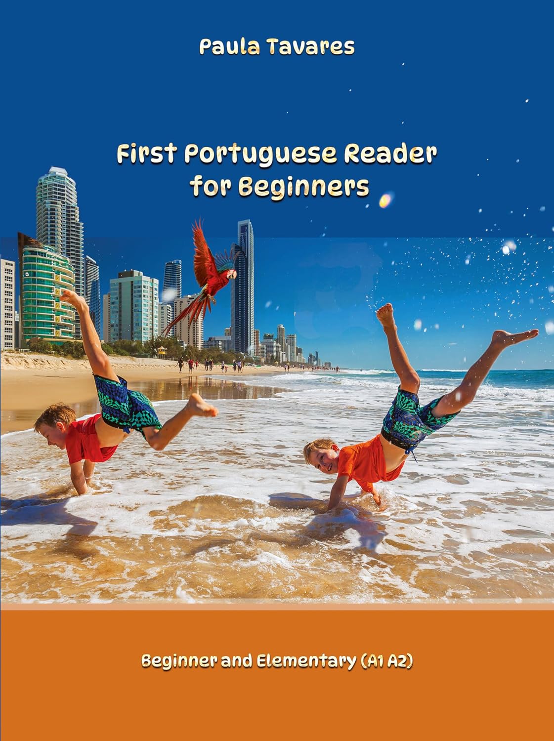 capítulo por capítulo baixar First Portuguese Reader for Beginners: Bilingual for Speakers of English (Graded Portuguese Readers Livro 1)