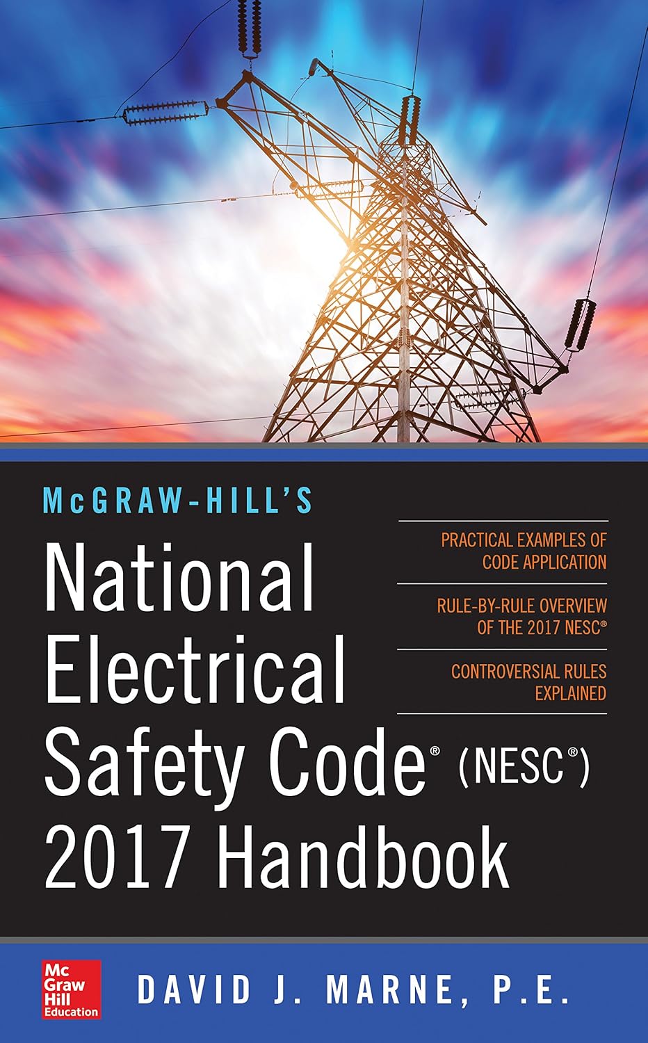 McGraw-Hill's National Electrical Safety Code 2017 Handbook 4E (PB) (Mcgraw Hill's National Electrical Safety Code Handbook) (English Edition)