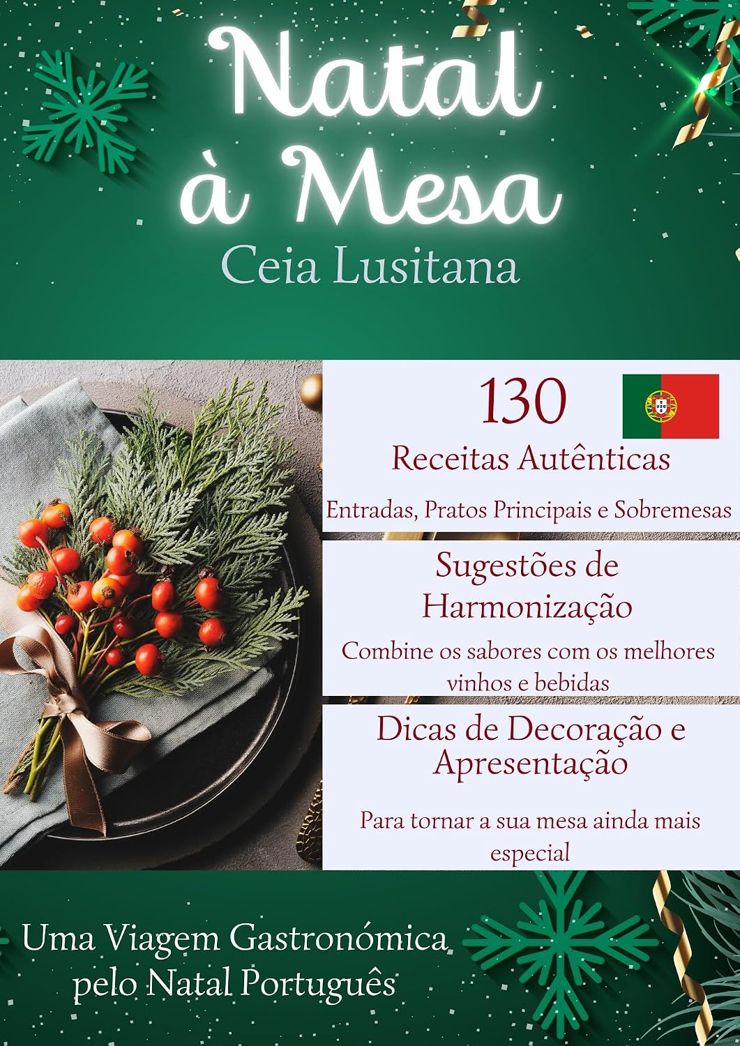 Natal à Mesa: Ceia Lusitana: Uma Viagem Gastronómica pelo Natal Português baixar livro de graça