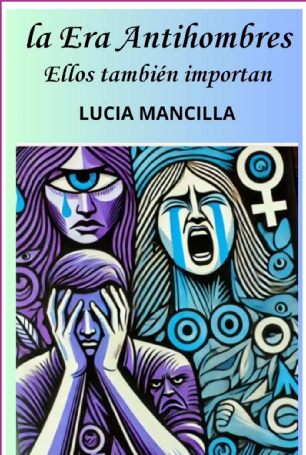 La Era Antihombres (Spanish Edition) baixar livro de graça